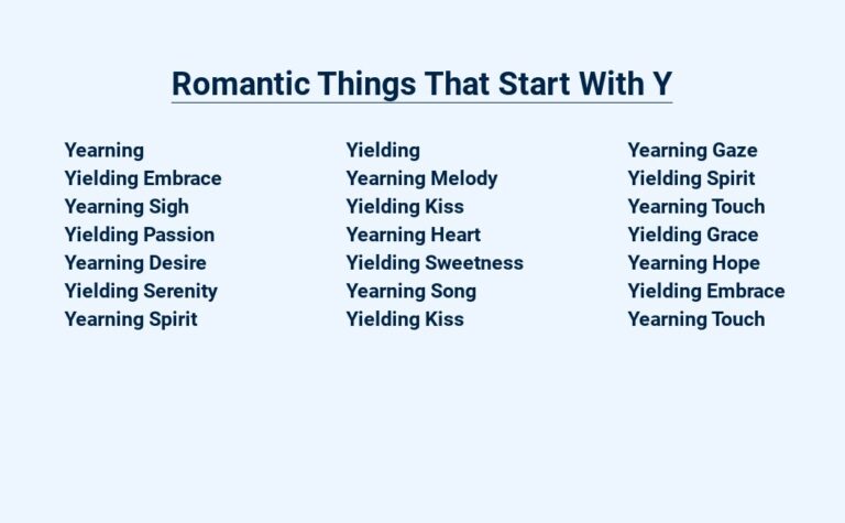 Read more about the article Romantic Things That Start With Y – Your Love Story Begins