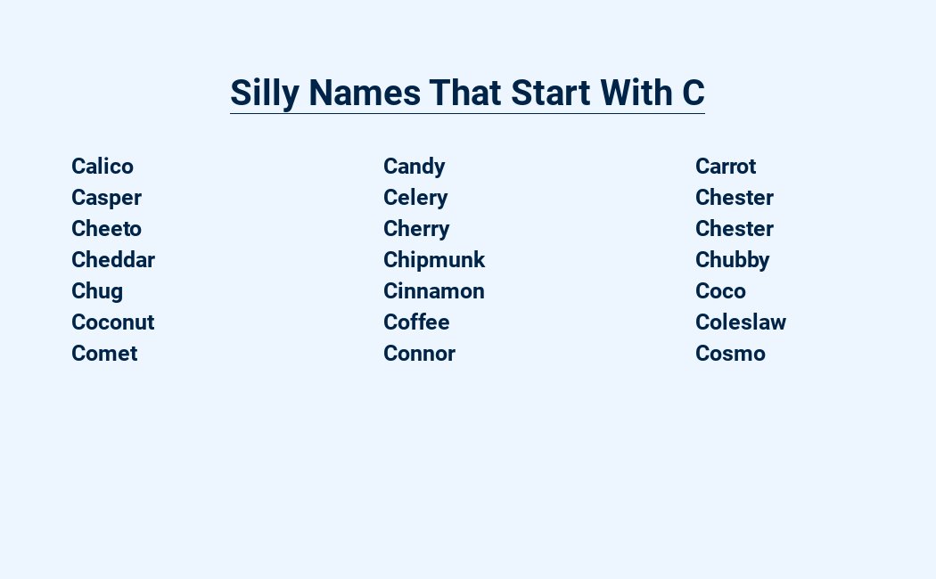 silly names that start with c