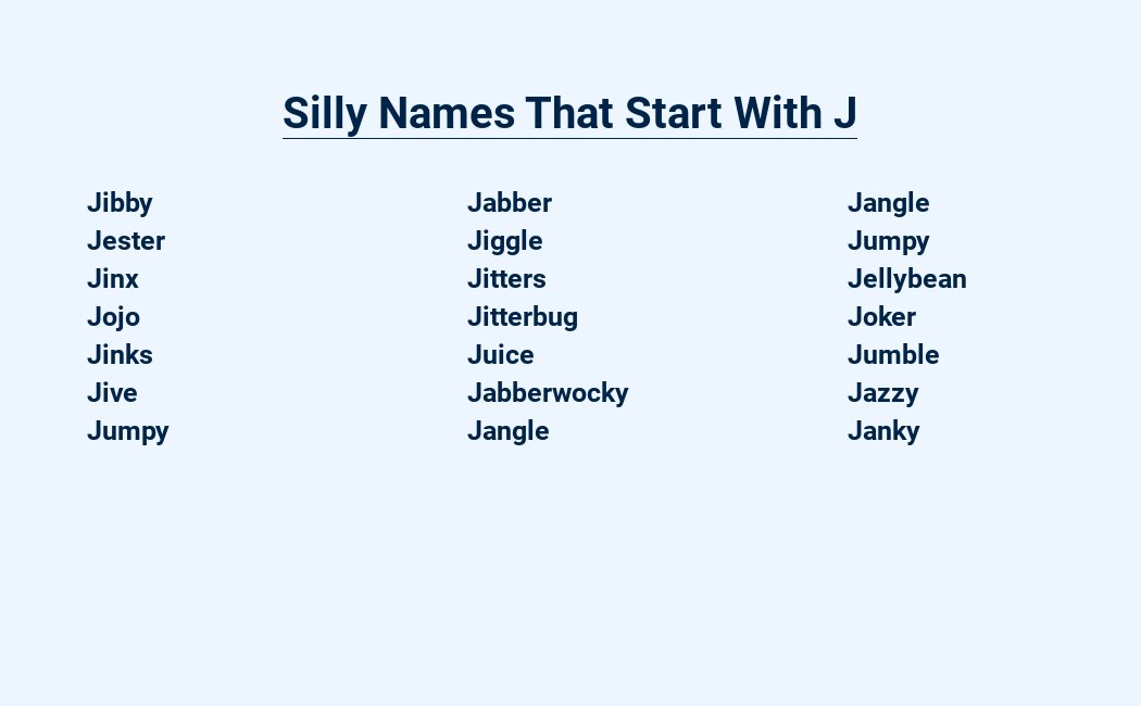 silly names that start with j