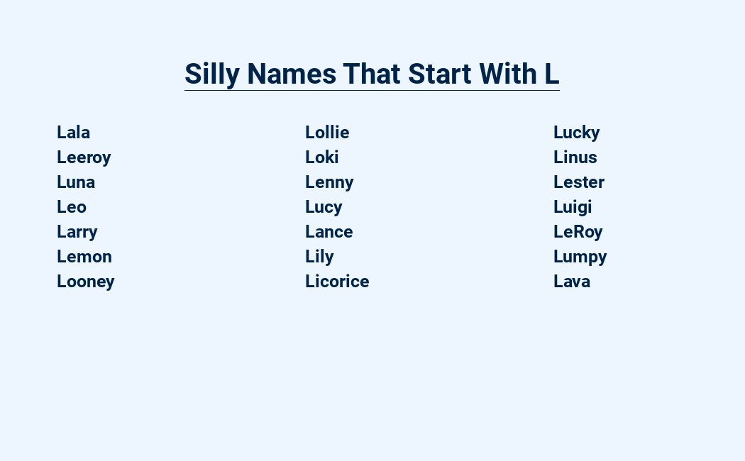 silly names that start with l