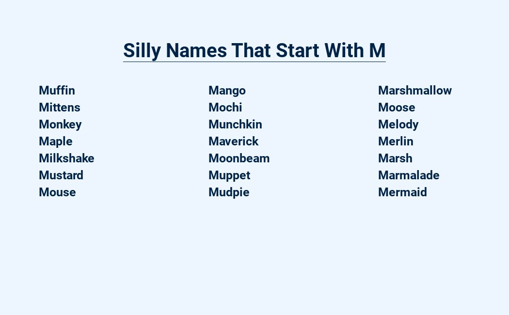 silly names that start with m