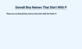 Somali Boy Names That Start With P – For Your Little Prince