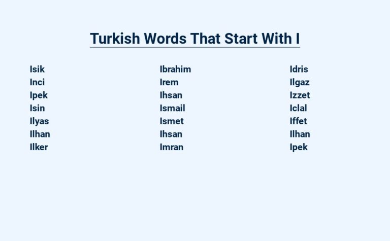 Read more about the article Turkish Words That Start With I – Expanding Your Vocabulary