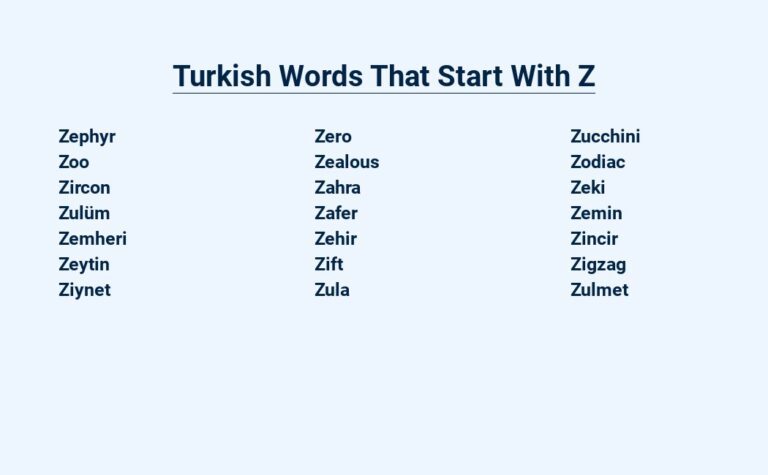 Read more about the article Turkish Words That Start With Z – An In-depth Look