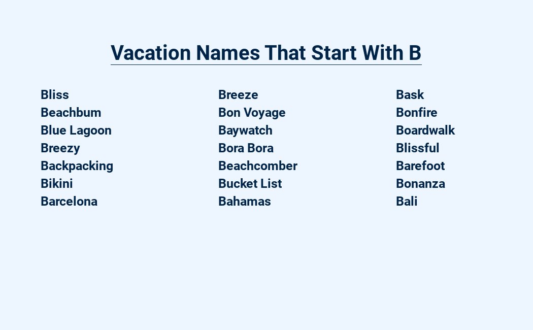 vacation names that start with b