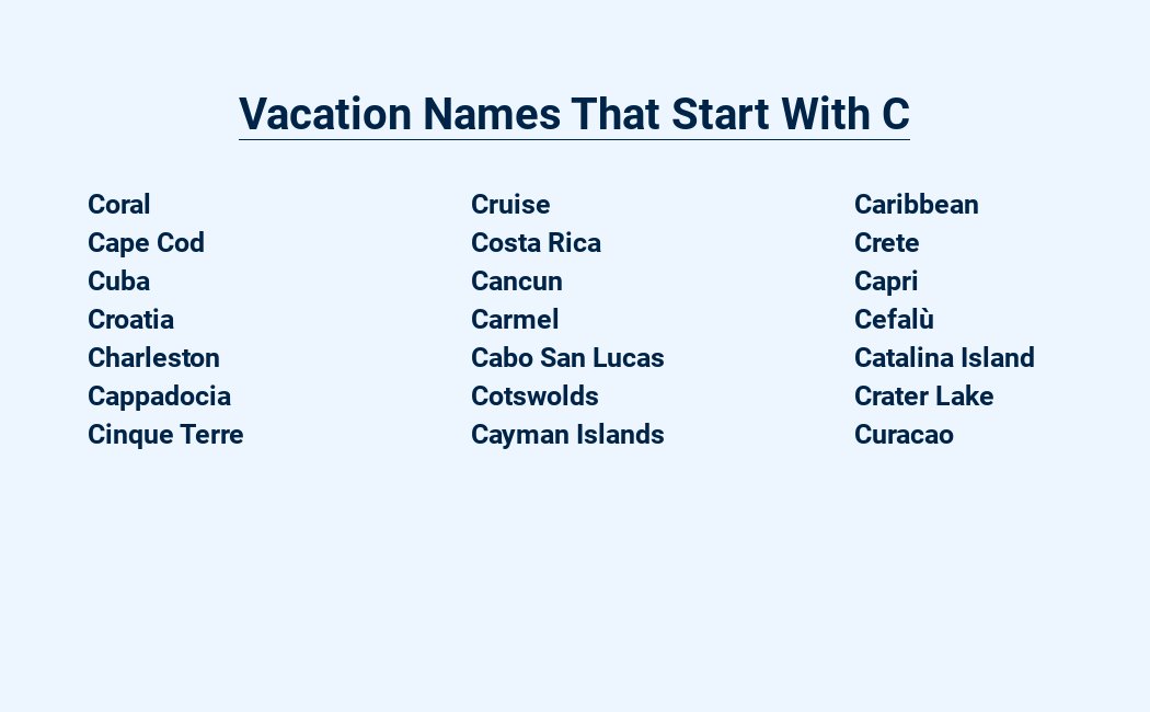 vacation names that start with c