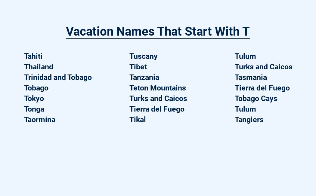 vacation names that start with t