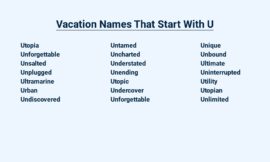 Vacation Names That Start With U – Unforgettable Destinations