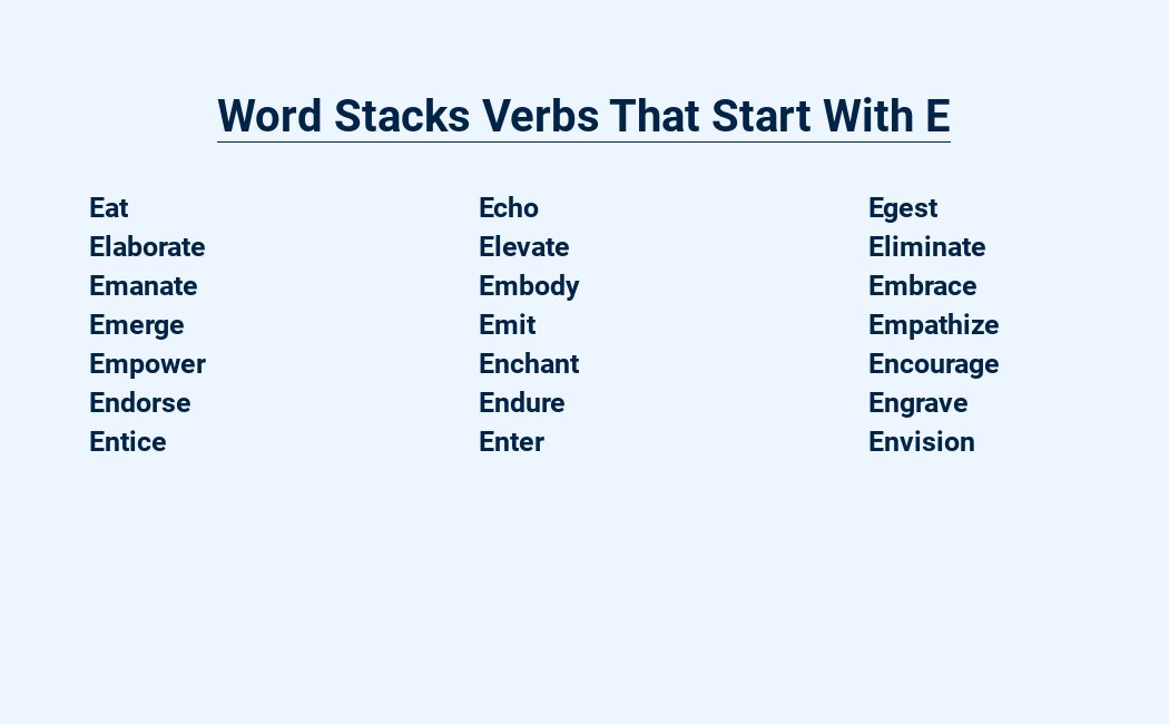 word stacks verbs that start with e