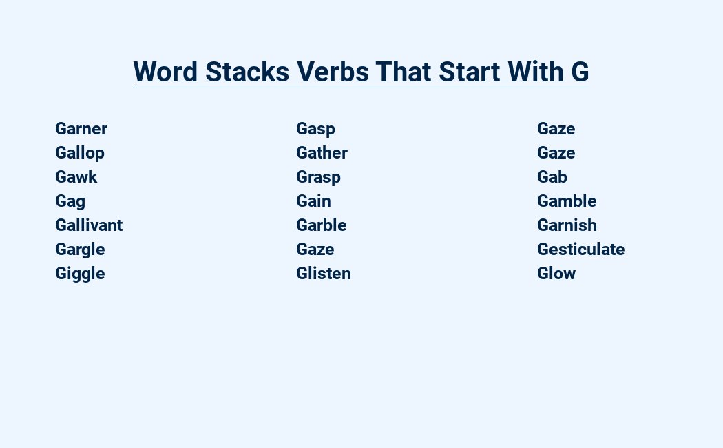 word stacks verbs that start with g