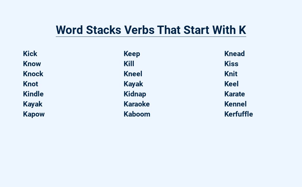 word stacks verbs that start with k