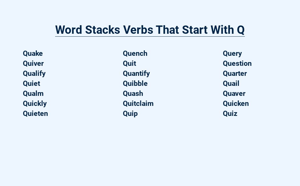 word stacks verbs that start with q