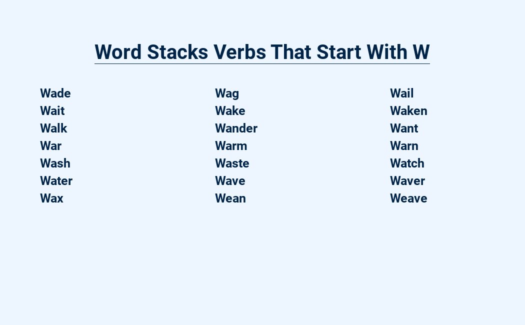 word stacks verbs that start with w