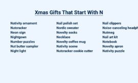 Xmas Gifts That Start With N – Naughty or Nice