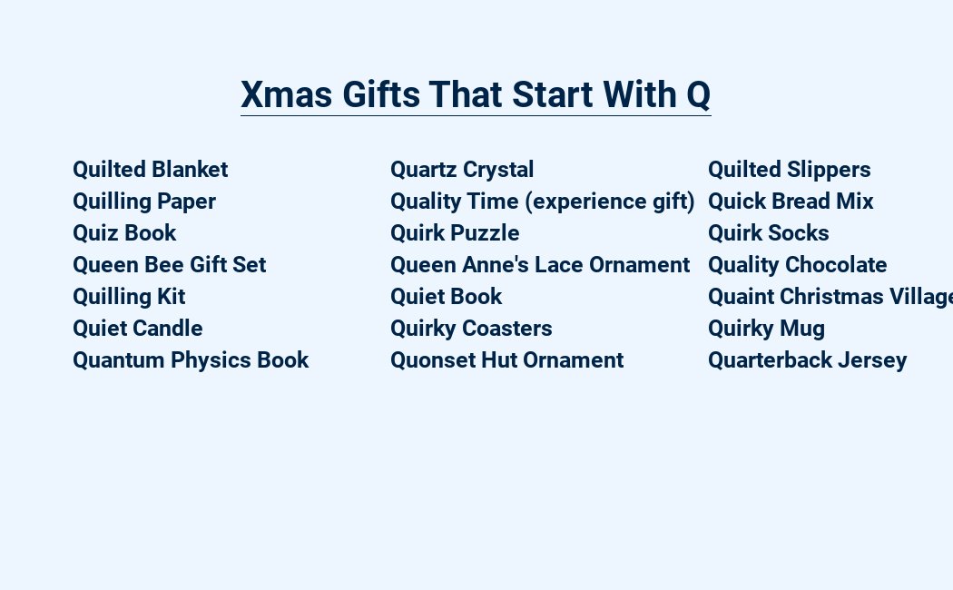 xmas gifts that start with q